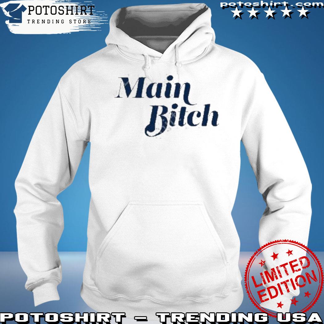 Official kerry Washington Wearing Main Bitch 2023 Shirt hoodie