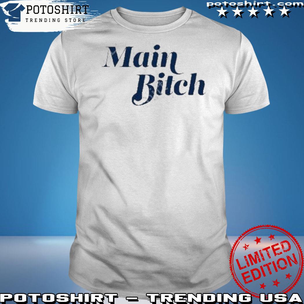 Official kerry Washington Wearing Main Bitch 2023 Shirt