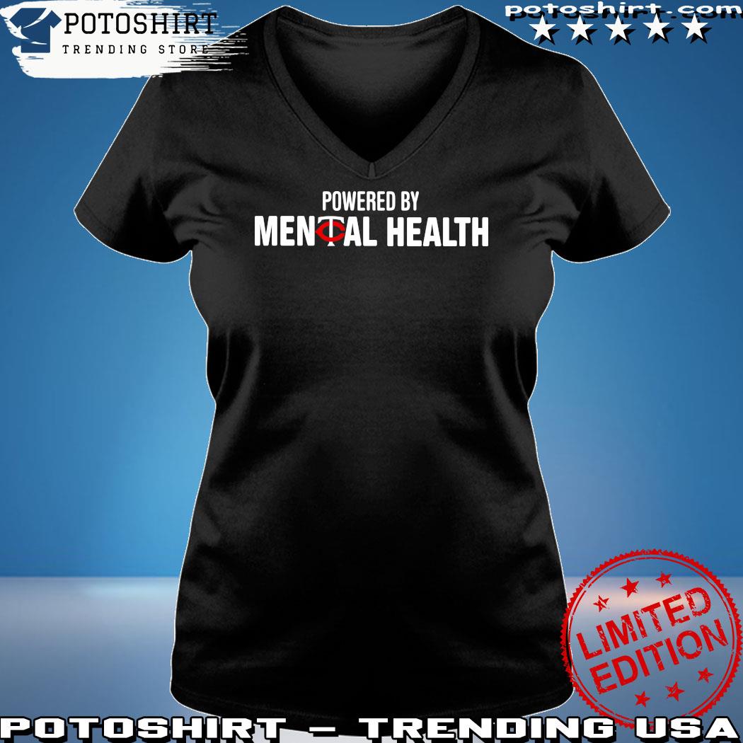 Minnesota twins powered by mental health shirt, hoodie, sweater