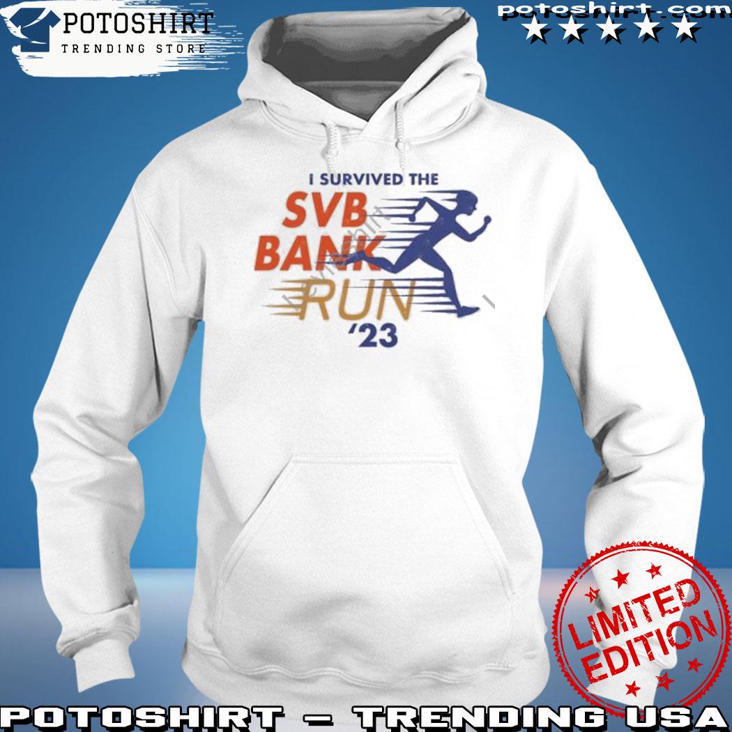 Official mrexits I survived the svb bank run 23 s hoodie