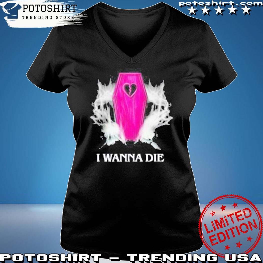 Official nessa Barrett Mesh I Wanna Die T-Shirt, hoodie, sweater, long  sleeve and tank top