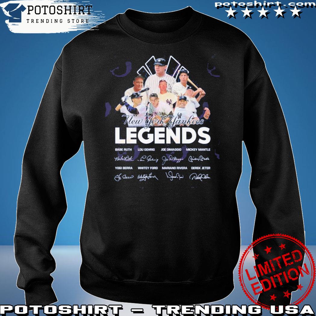 Official new York Yankees Legend Shirt, hoodie, sweater, long