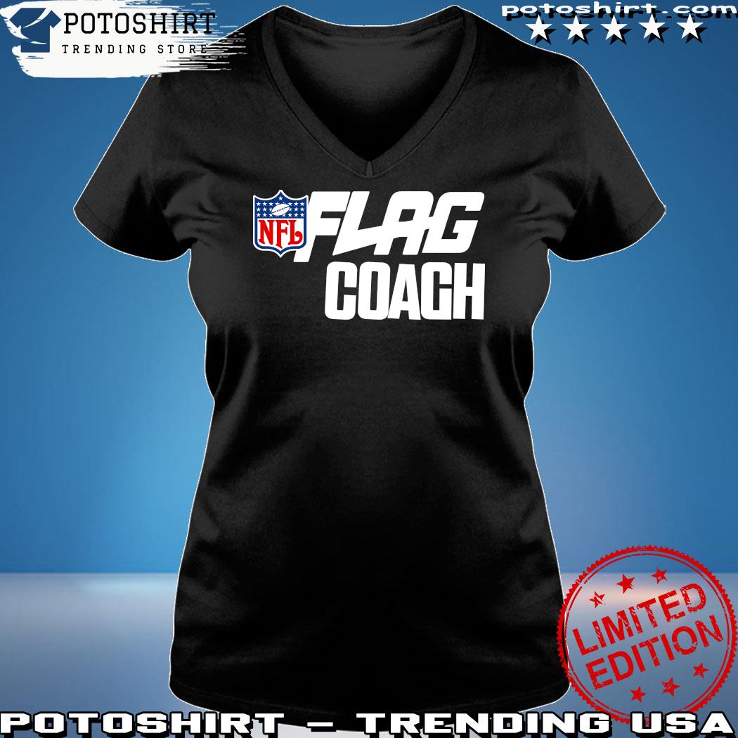 Official nFL flag coaches 2023 t-shirt, hoodie, sweater, long