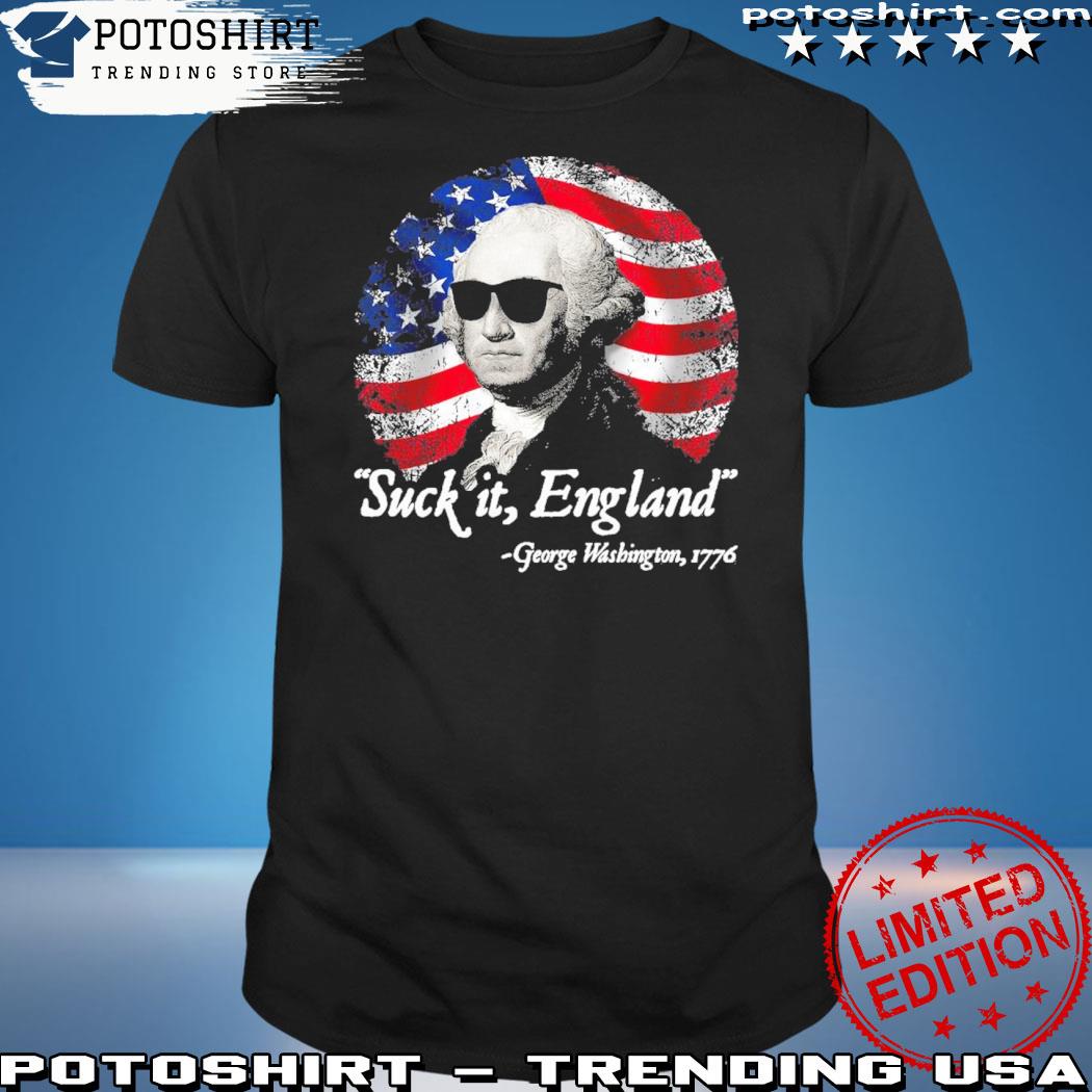 Official official American Flag Suck It England George Washington 1776 T-shirt