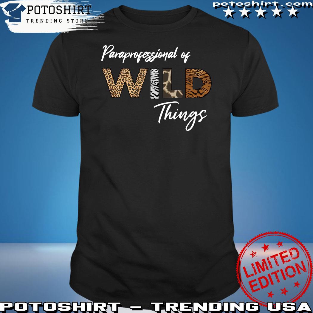 Official paraprofessional Of Wild Things 2023 t-Shirt