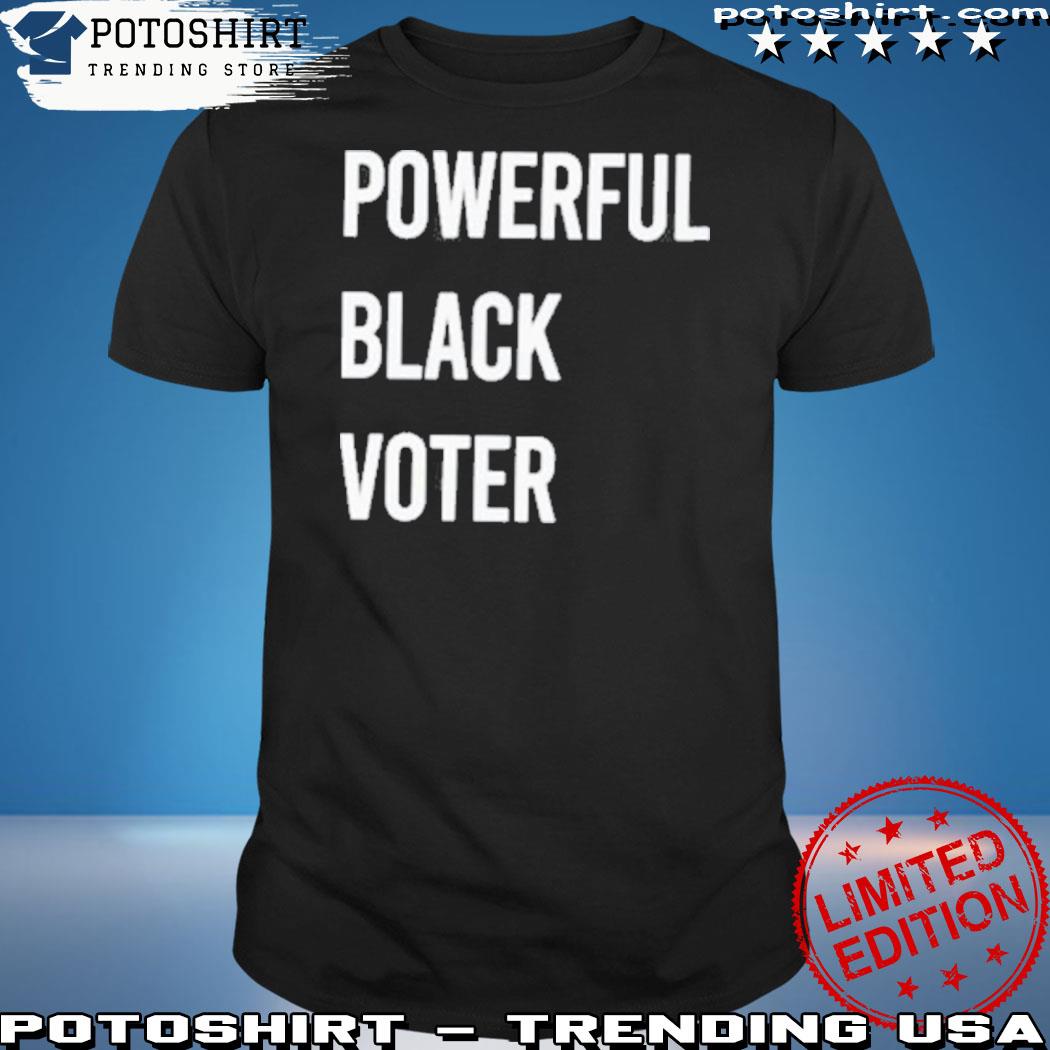 Official powerful Black Voter 2023 t-Shirt