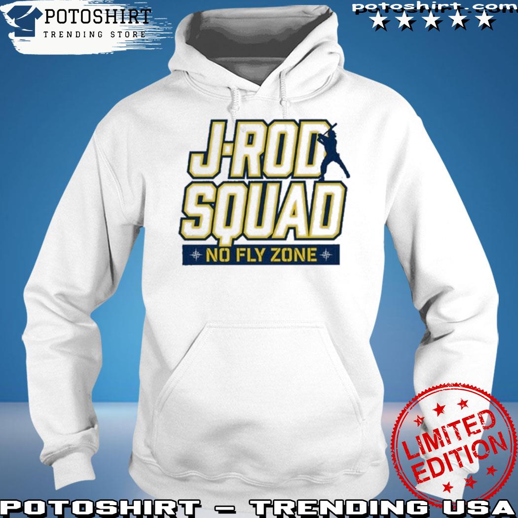 Official Seattle Mariners J-rod squad no fly zone t-shirt, hoodie