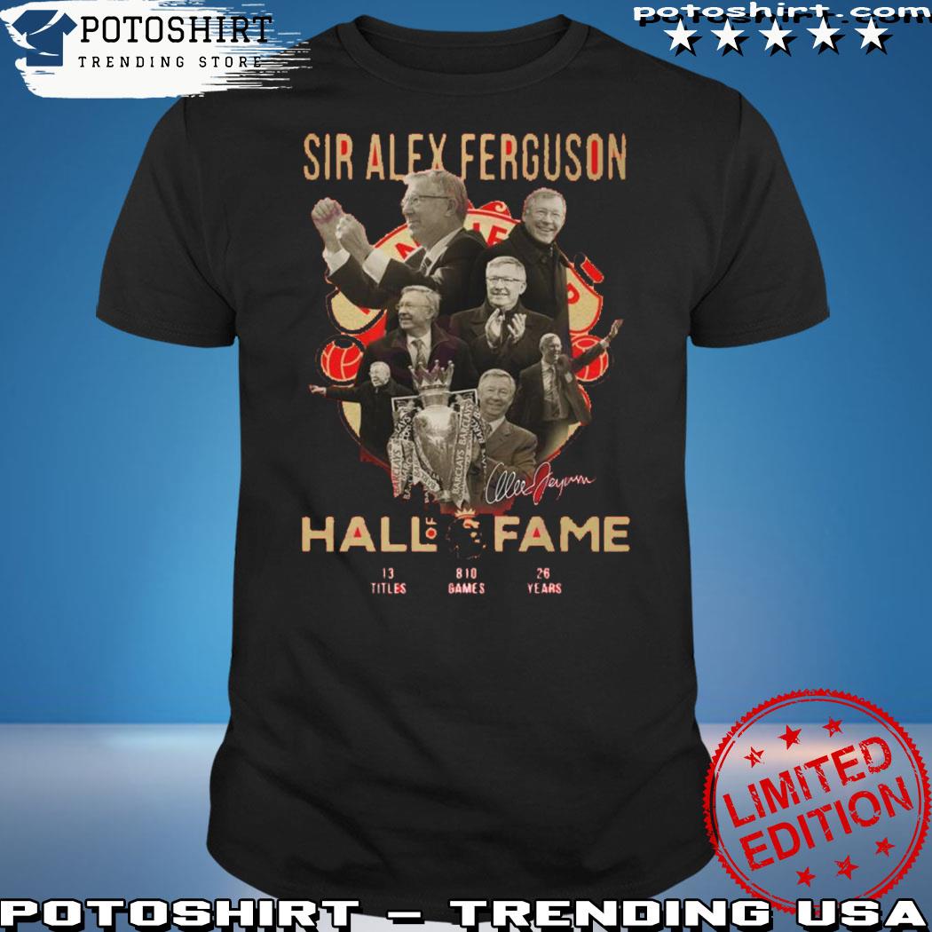 Official sir Alex Ferguson Hall Of Fame Signature T-Shirt