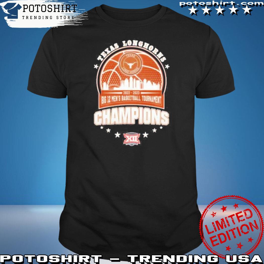 Official texas Longhorns Big 2022-2023 12 Men’S Basketball Tournament Champions Skylines Shirt