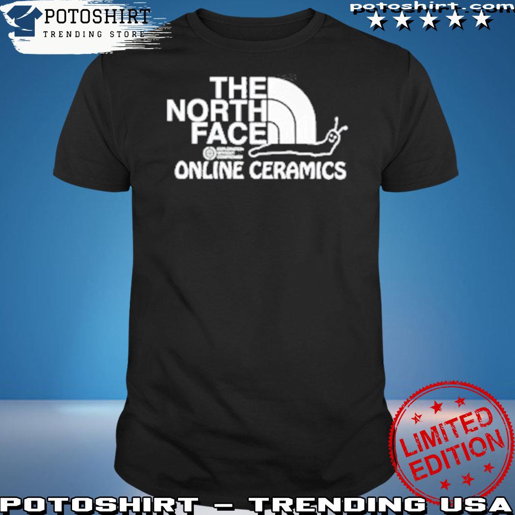 Official the North Face Online Ceramics shirt