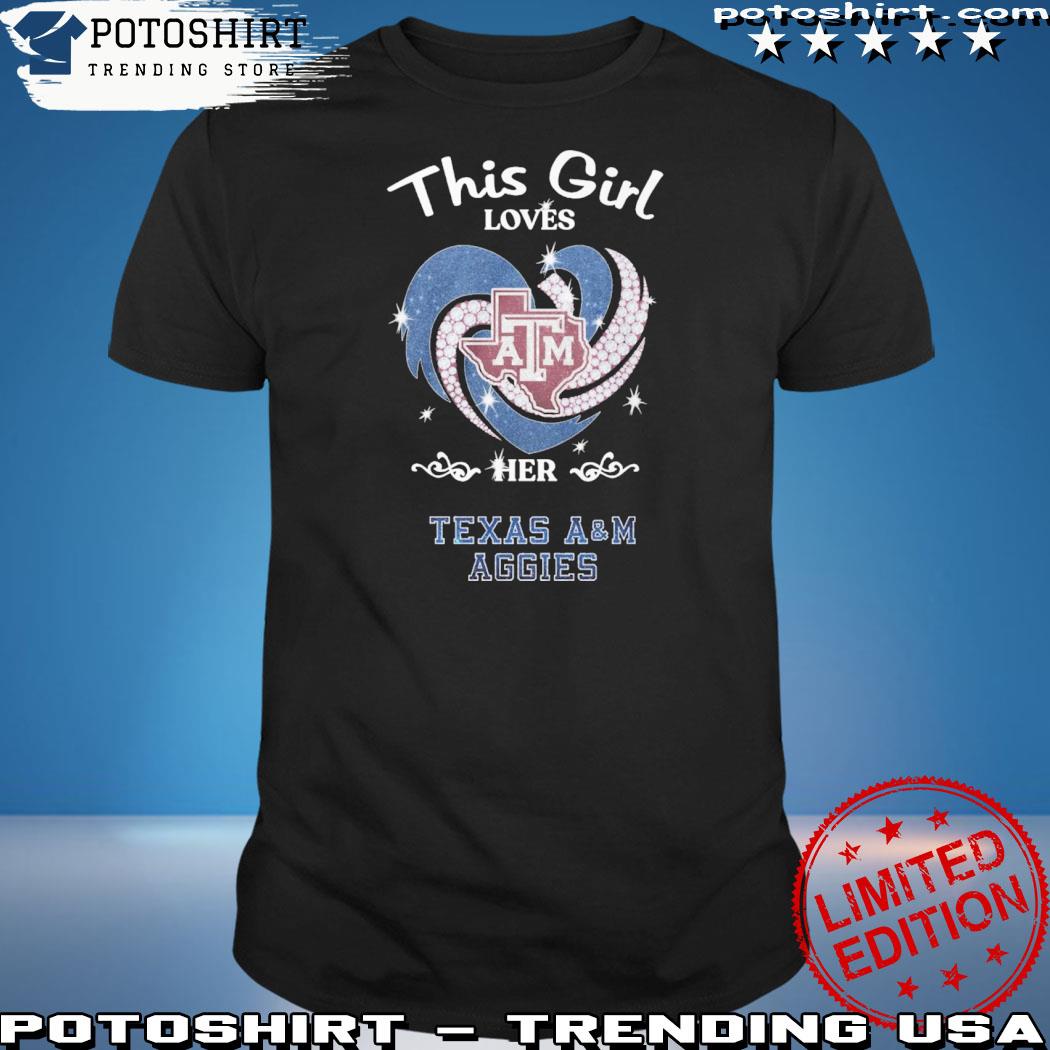 Official this Girl Loves ATM Her Texas A&M Aggies T-Shirt