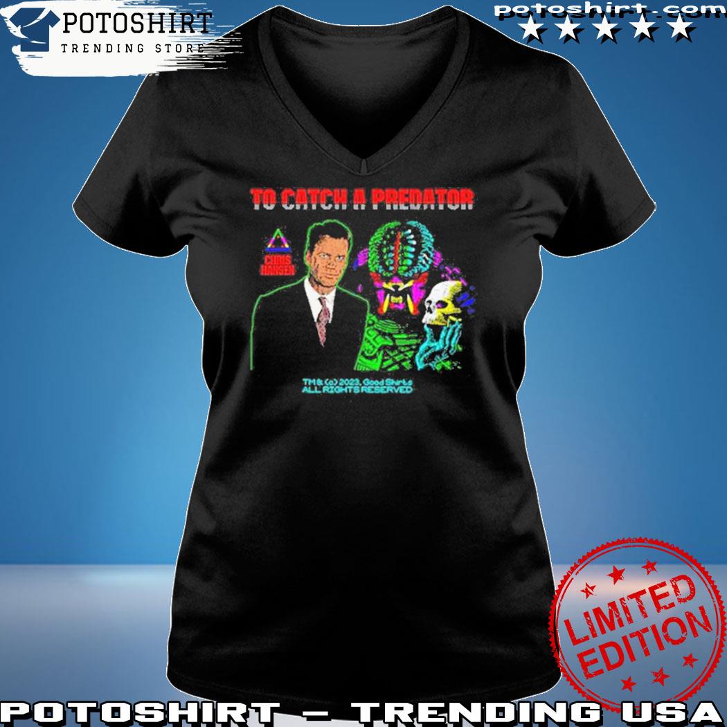 Chris Hansen to catch a Predator 2023 All Rights Reserved art shirt,  hoodie, sweater, long sleeve and tank top