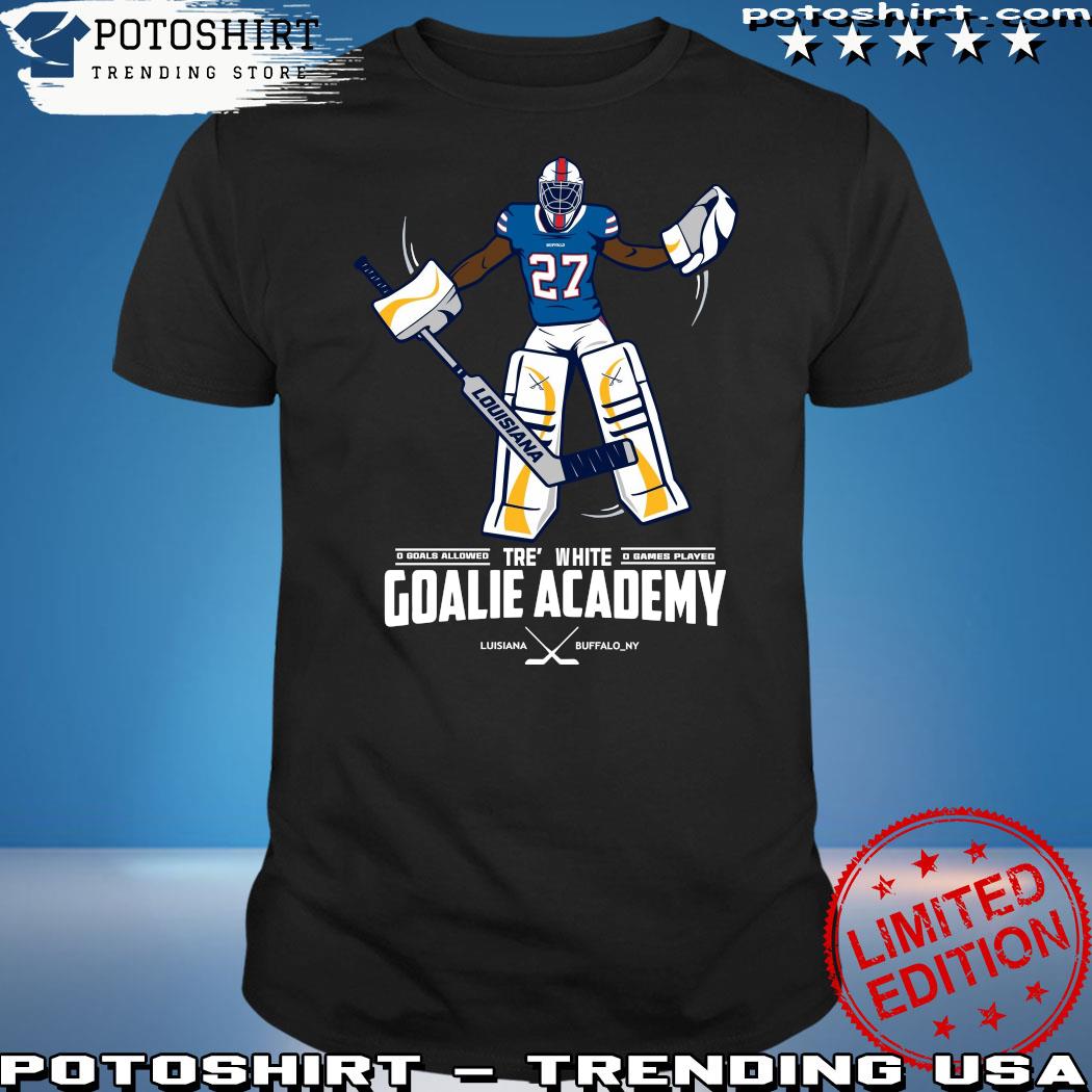 Tre' White Goalie Academy T Shirts, Hoodies, Sweatshirts & Merch