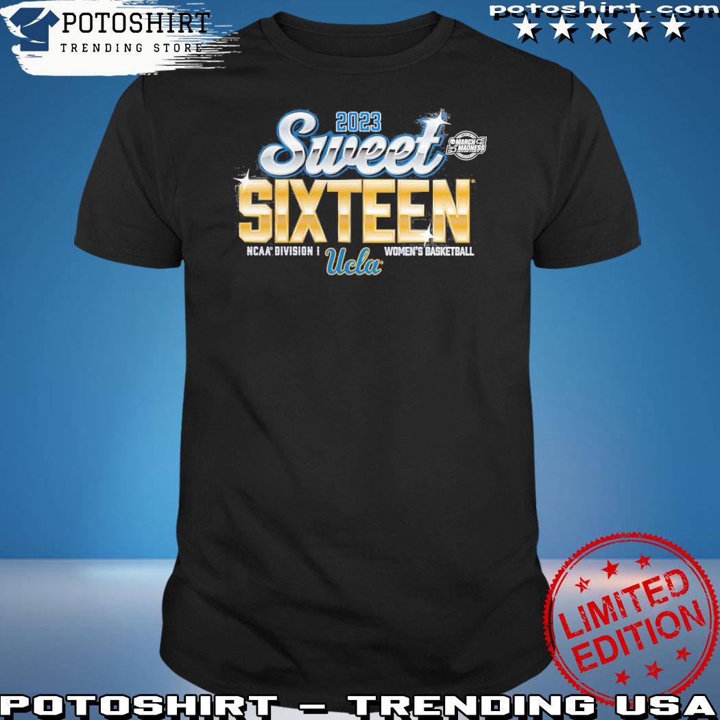 Official uCLA Bruins Branded 2023 NCAA Women's Basketball Tournament March Madness Sweet 16 T-Shirt