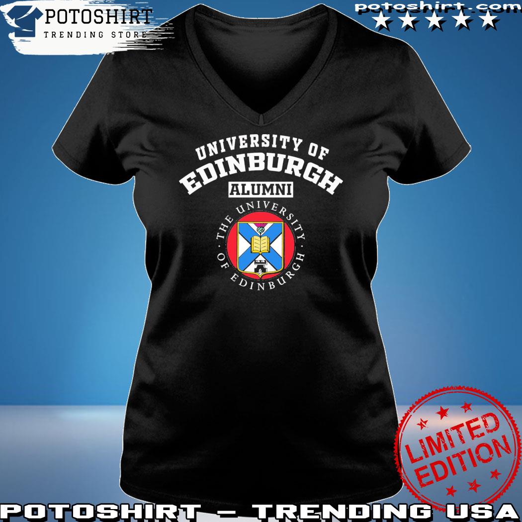 Official university of edinburgh alumnI s Woman shirt