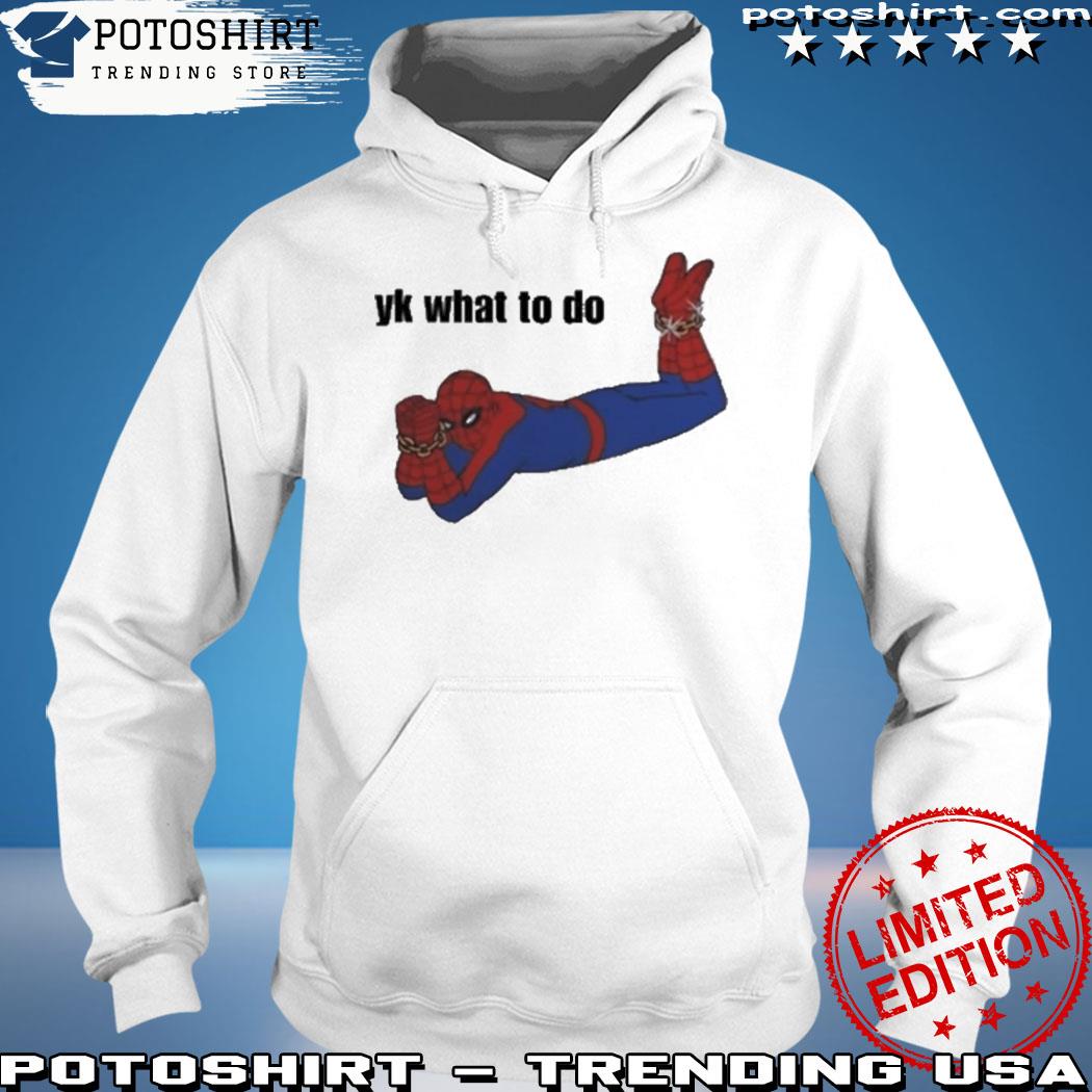 Official yk what to do s hoodie