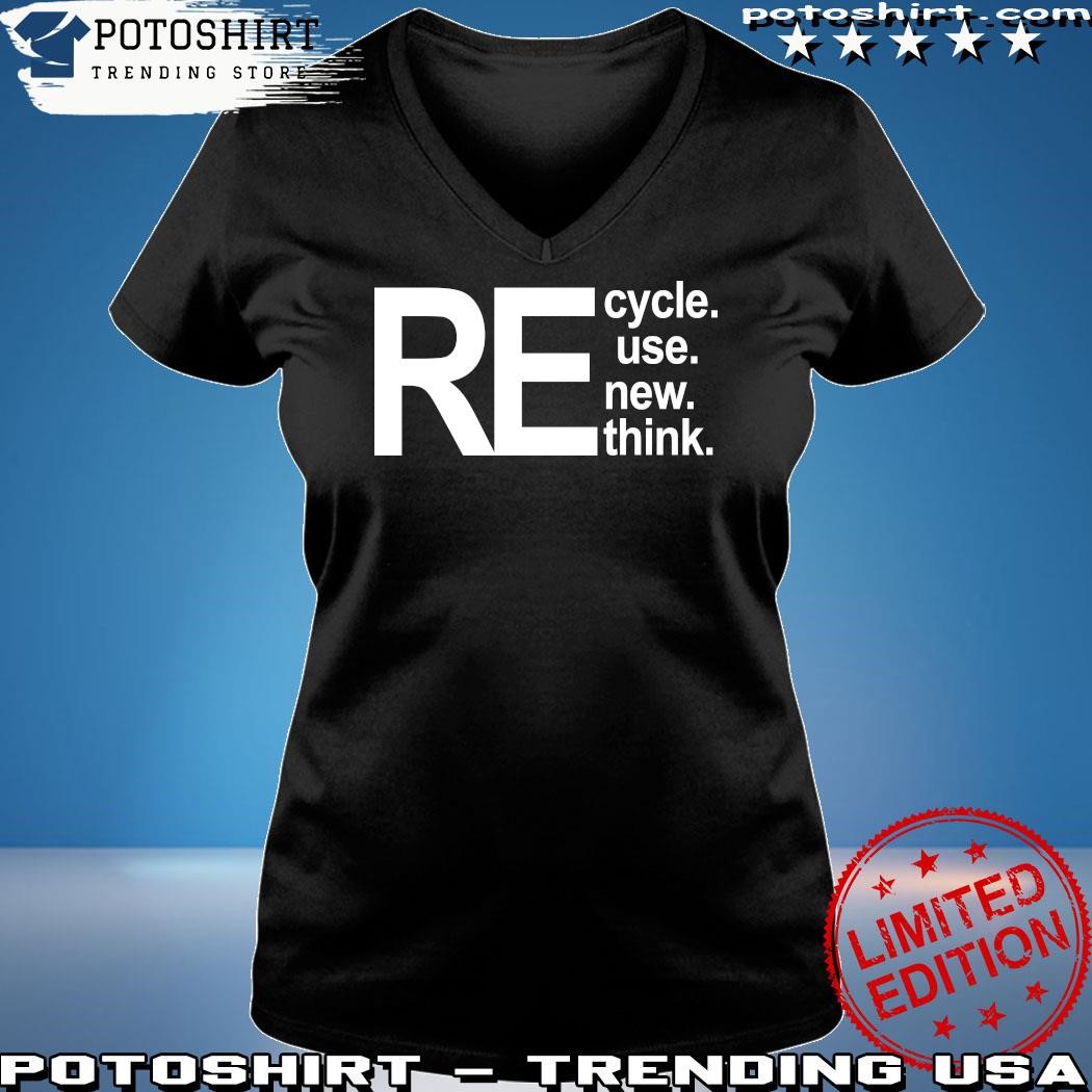 Walmart Recycle Shirt - Recycle Reuse Renew Rethink George Hoodie Walmart -  Hoodie