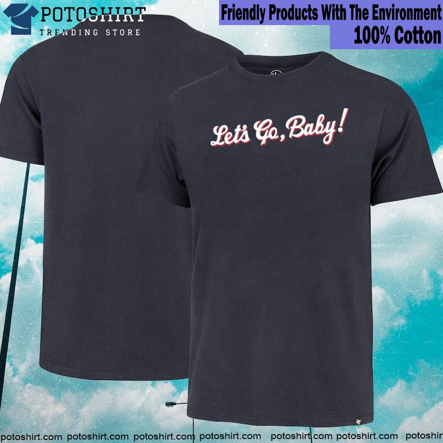 Barstool sports store let's go baby T-shirt