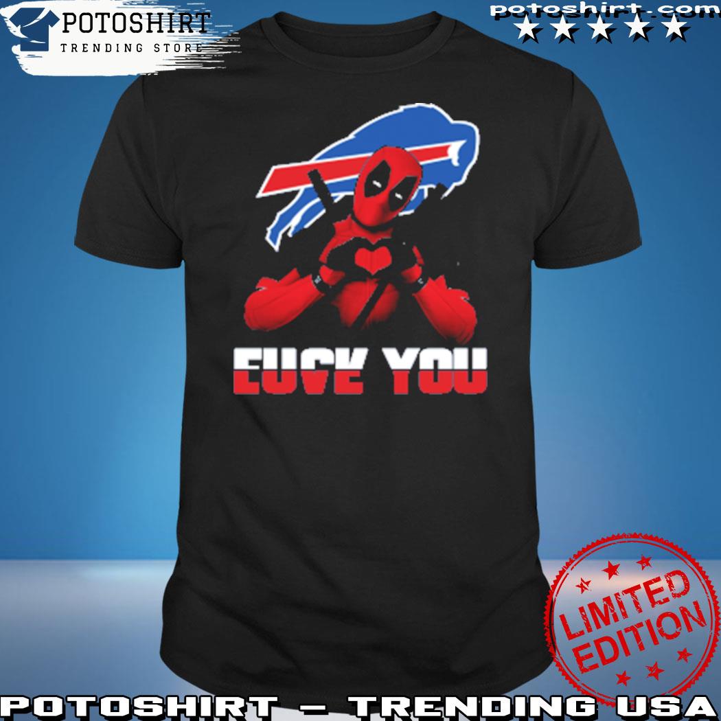 NFL Buffalo Bills deadpool love you fuck you Football sports shirt