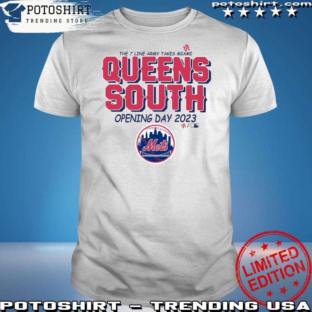 Official 2023 The 7 line army takes miami Queens South opening day Mets t-shirt