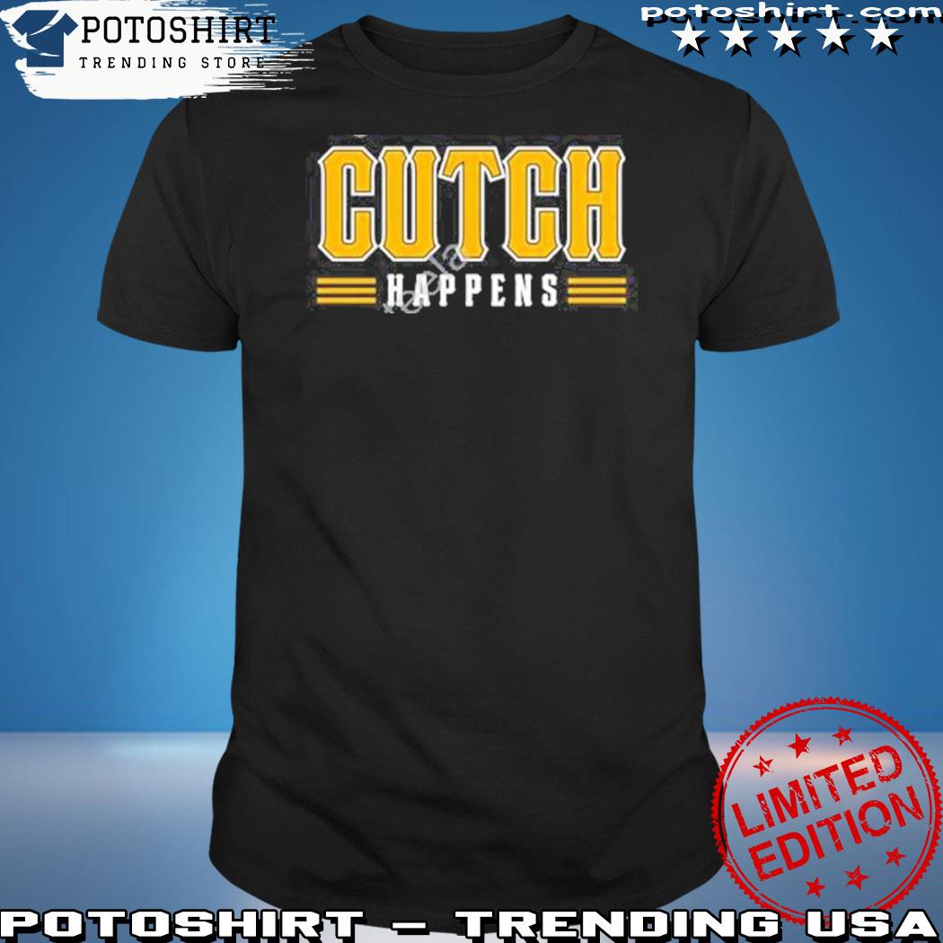 Official a.j. burnett wearing cutch happens 2023 Pittsburgh pirates shirt