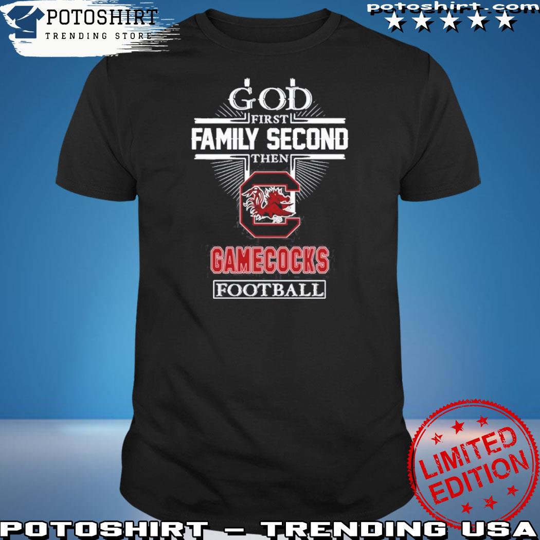 Official gamecocks 1st God T-Shirt