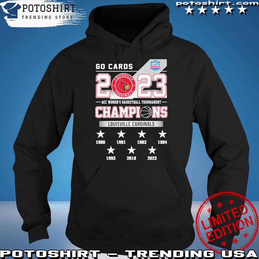 Louisville Cardinals 2022 2023 acc women's basketball tournament champions  shirt, hoodie, sweater, long sleeve and tank top