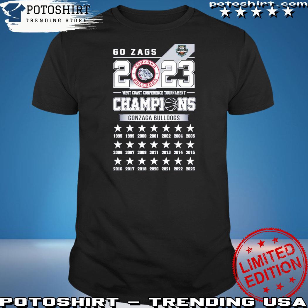 Official go zags 2023 west coast conference tournament champions gonzaga Bulldogs shirt