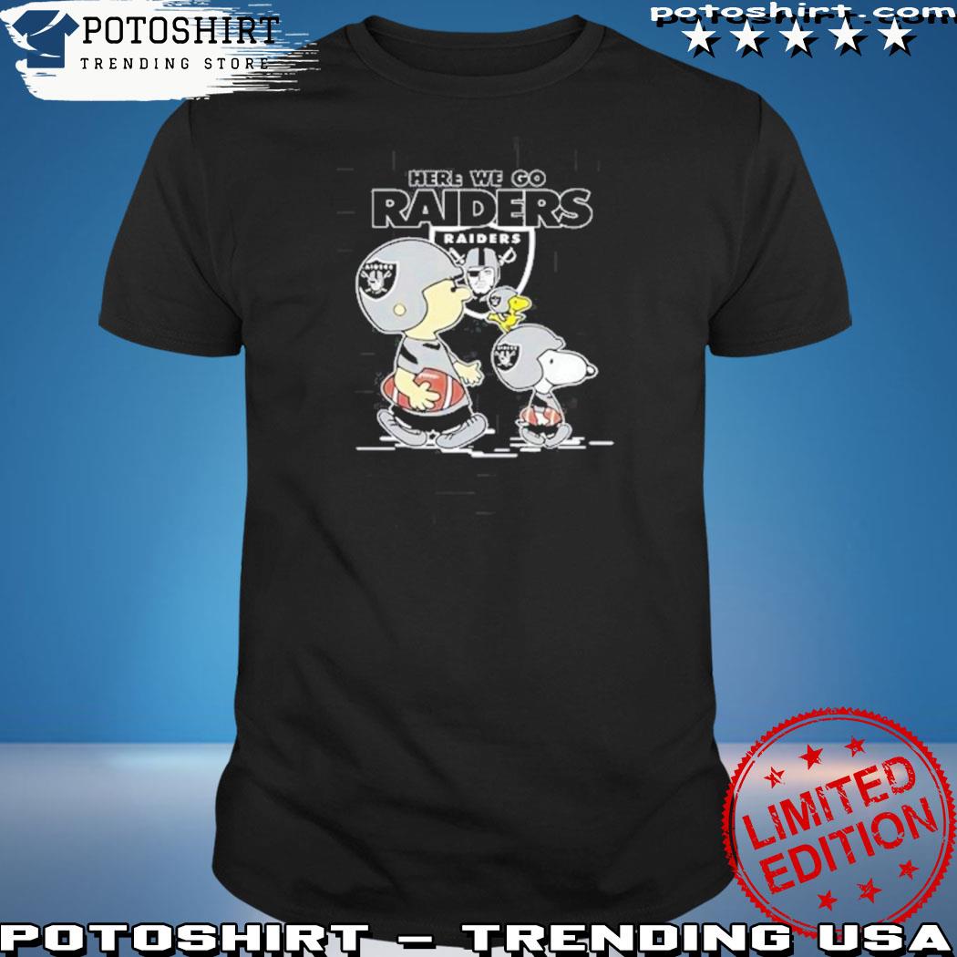 Official oakland Raiders Here We Go Oakland Raiders Snoopy T-Shirt, hoodie,  sweater, long sleeve and tank top