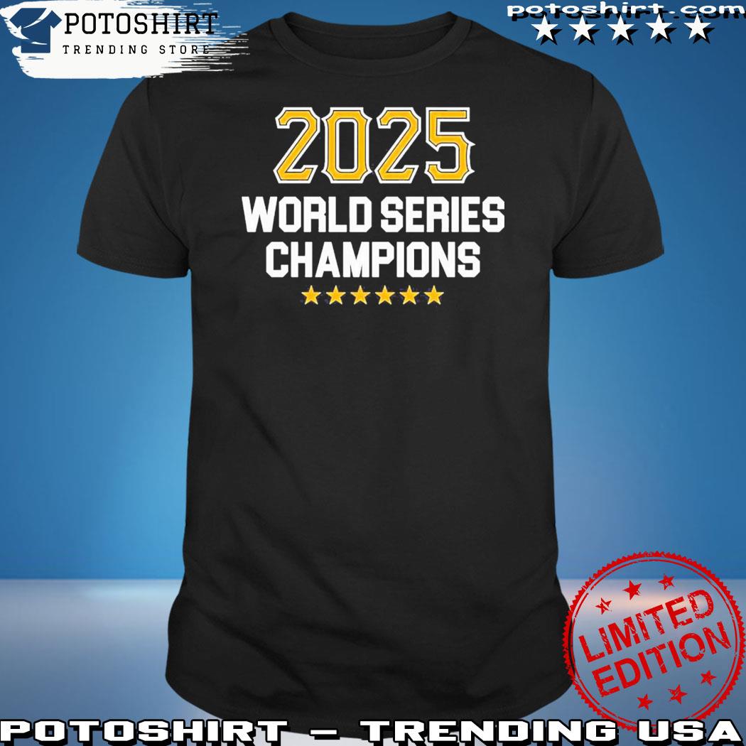 Official pittsburgh Pirates 2025 World Series Champions Shirt