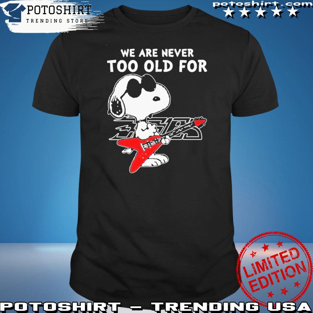 Official snoopy playing Guitar we are never too old for shirt