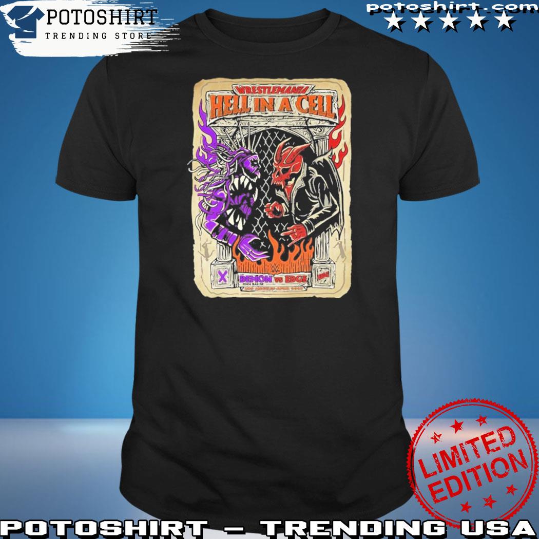Official wrestlemania Hell In A Cell Shirt