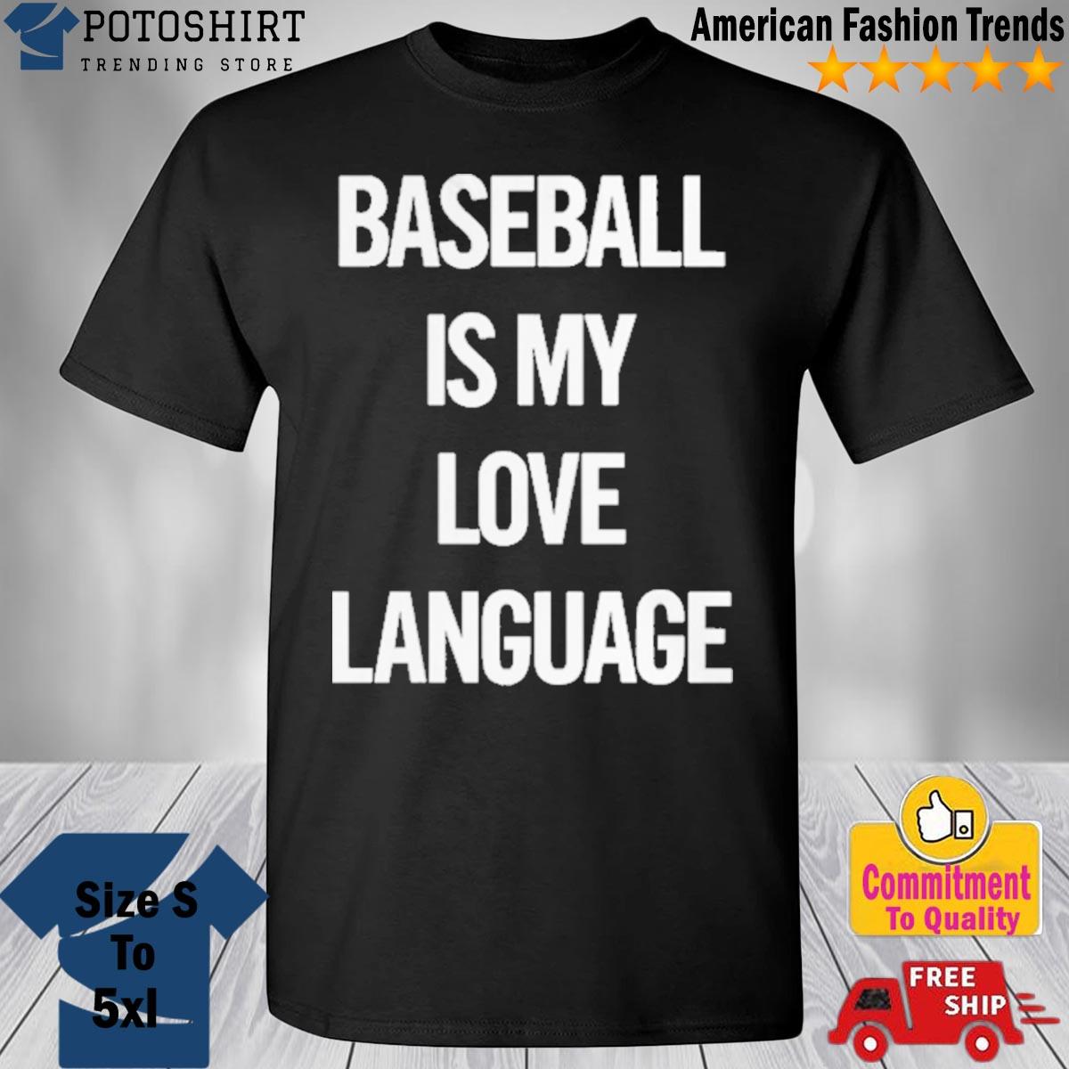 Aim doll baseball is my love language shirt
