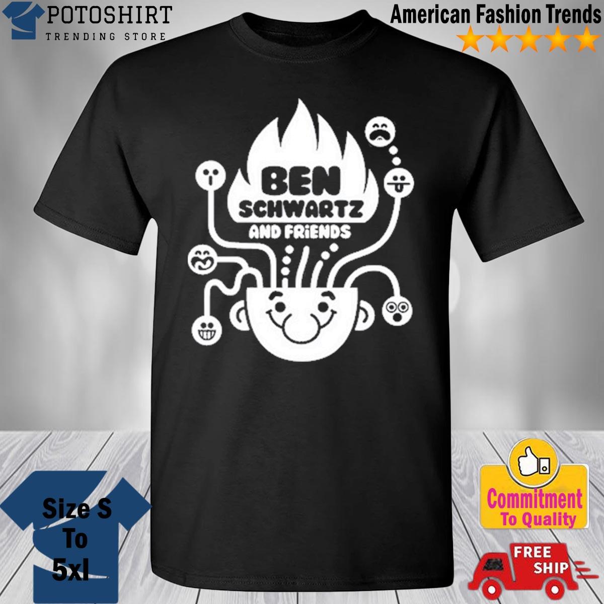 Ben schwartz and friends shirt