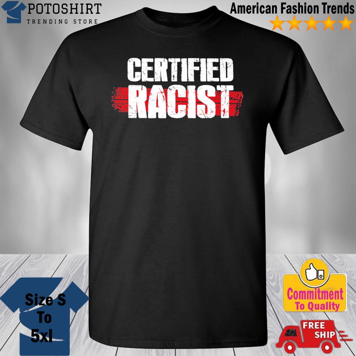 Certified Racist Motosport F1 Car Racing new design shirt