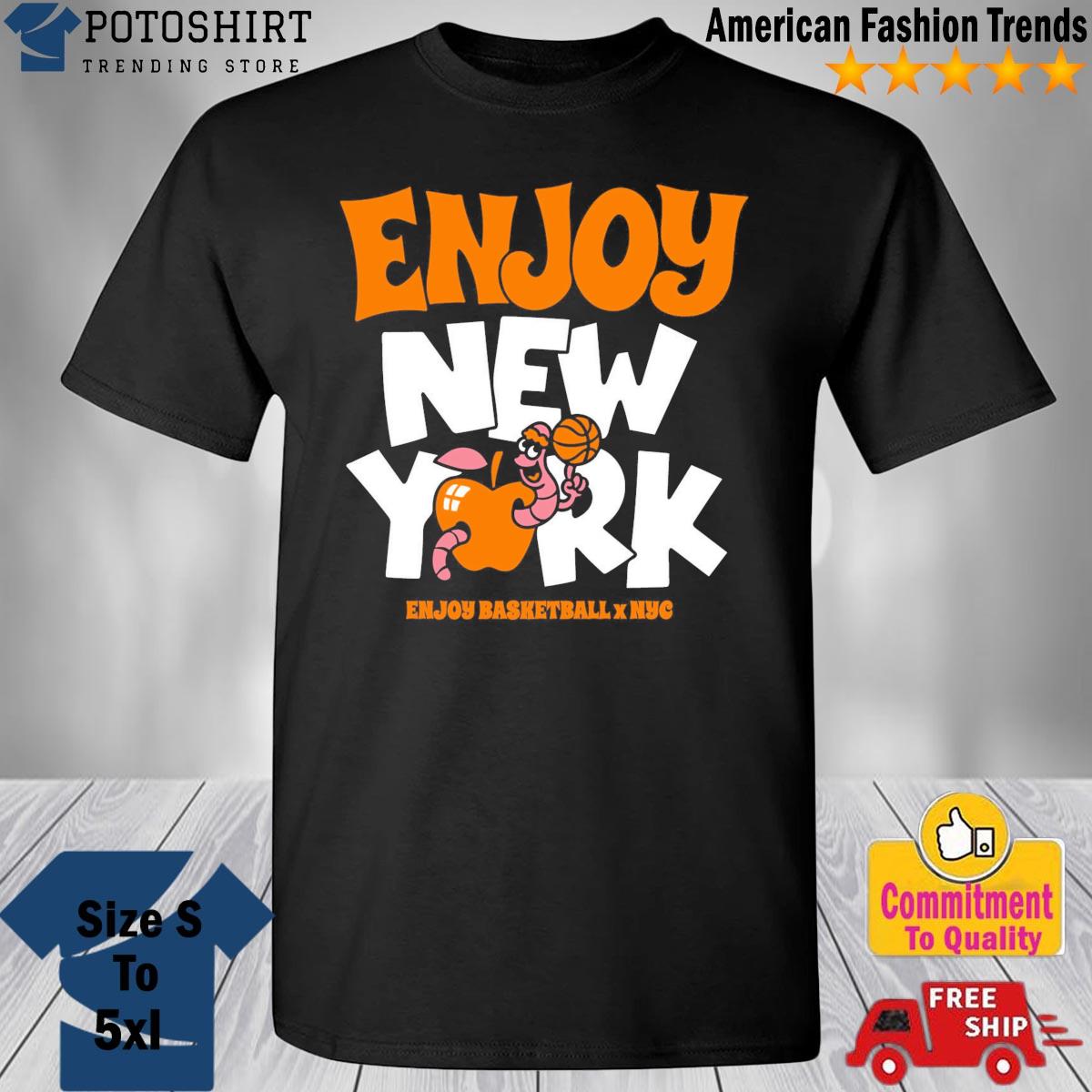 Enjoy new york enjoy basketball x nyc shirt