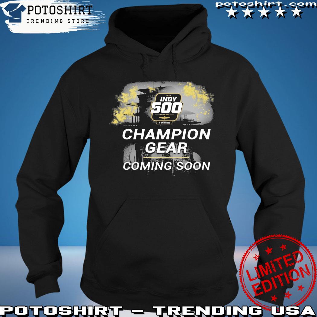 Indy 500 champion gear coming soon s hoodie