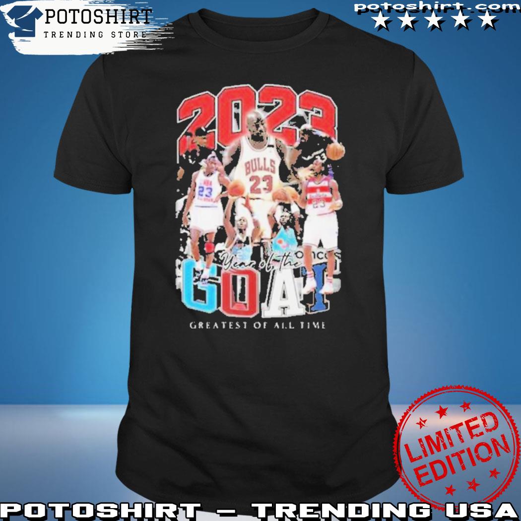 Jordan goat year of the goat greatest of all time 2023 t-shirt