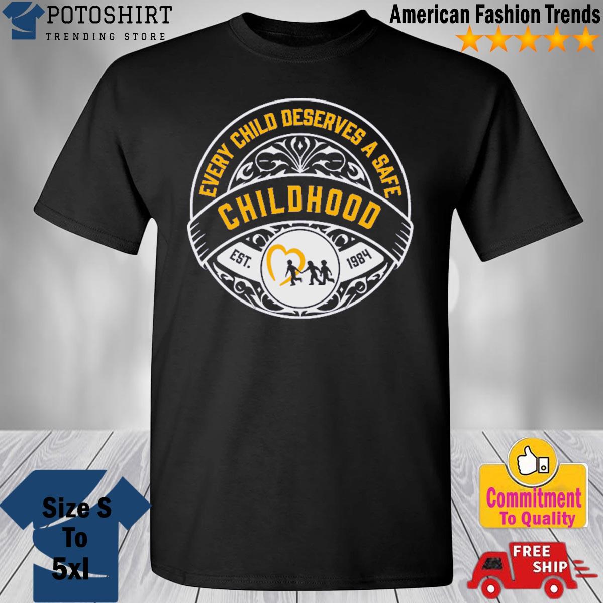 NCMEC Every Child Deserves A Safe Childhood Charity shirt.png
