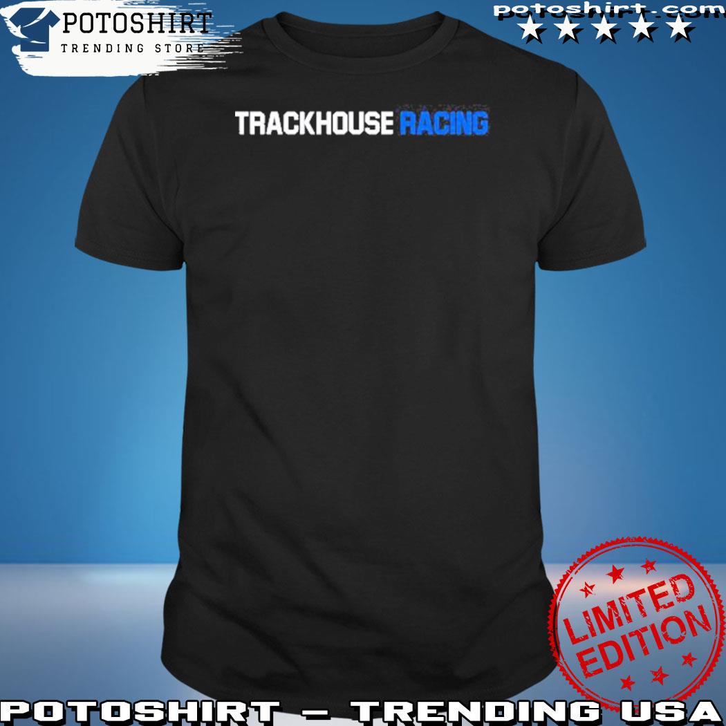 Official ross Chastain Wearing Trackhouse Racing Shirt