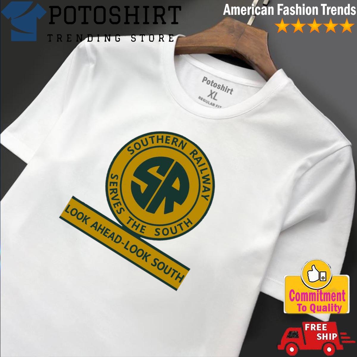 Official southern Railway Serves The South Look Ahead Look South Logo shirt