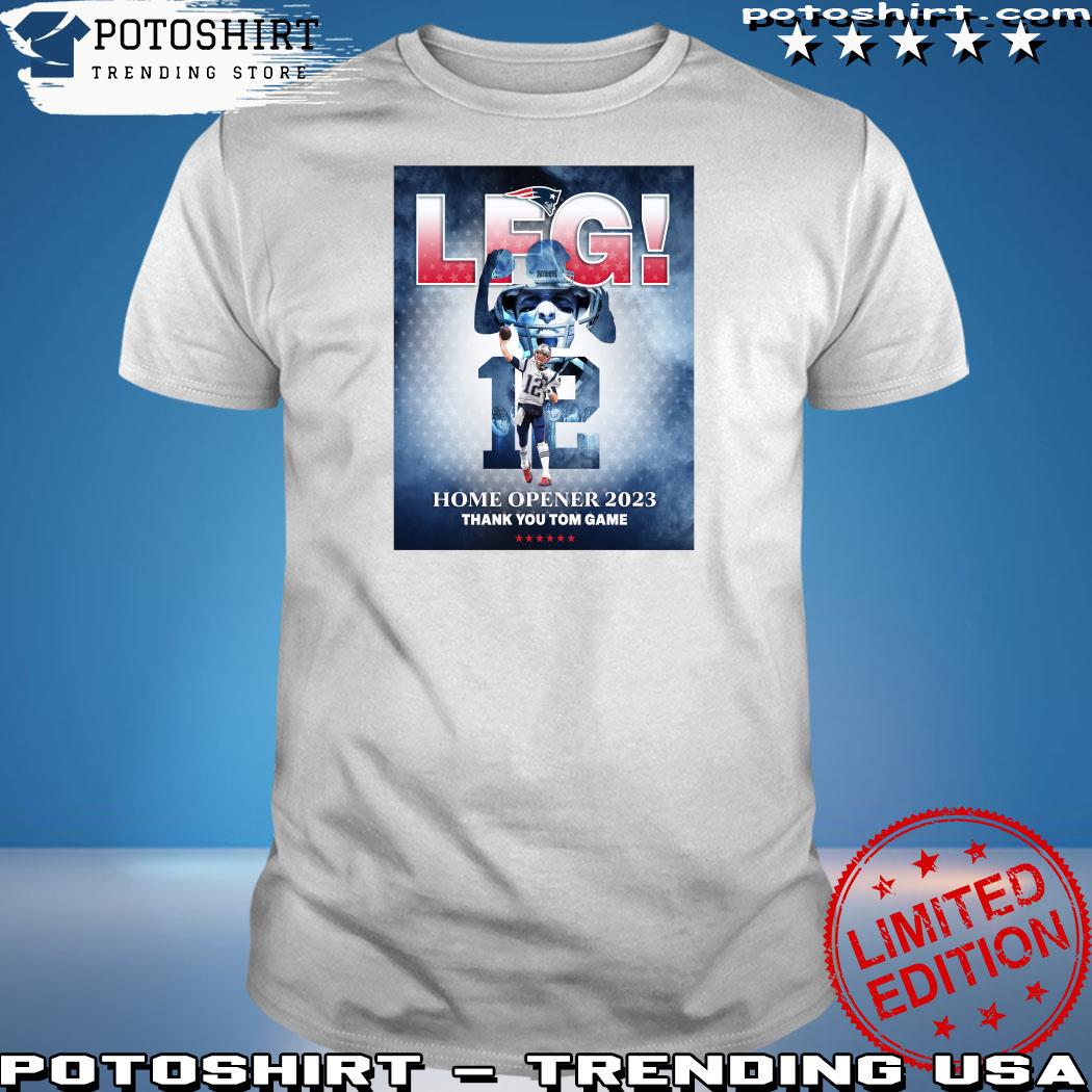 Official tom Brady will be honored at our home opener at gillette stadium shirt