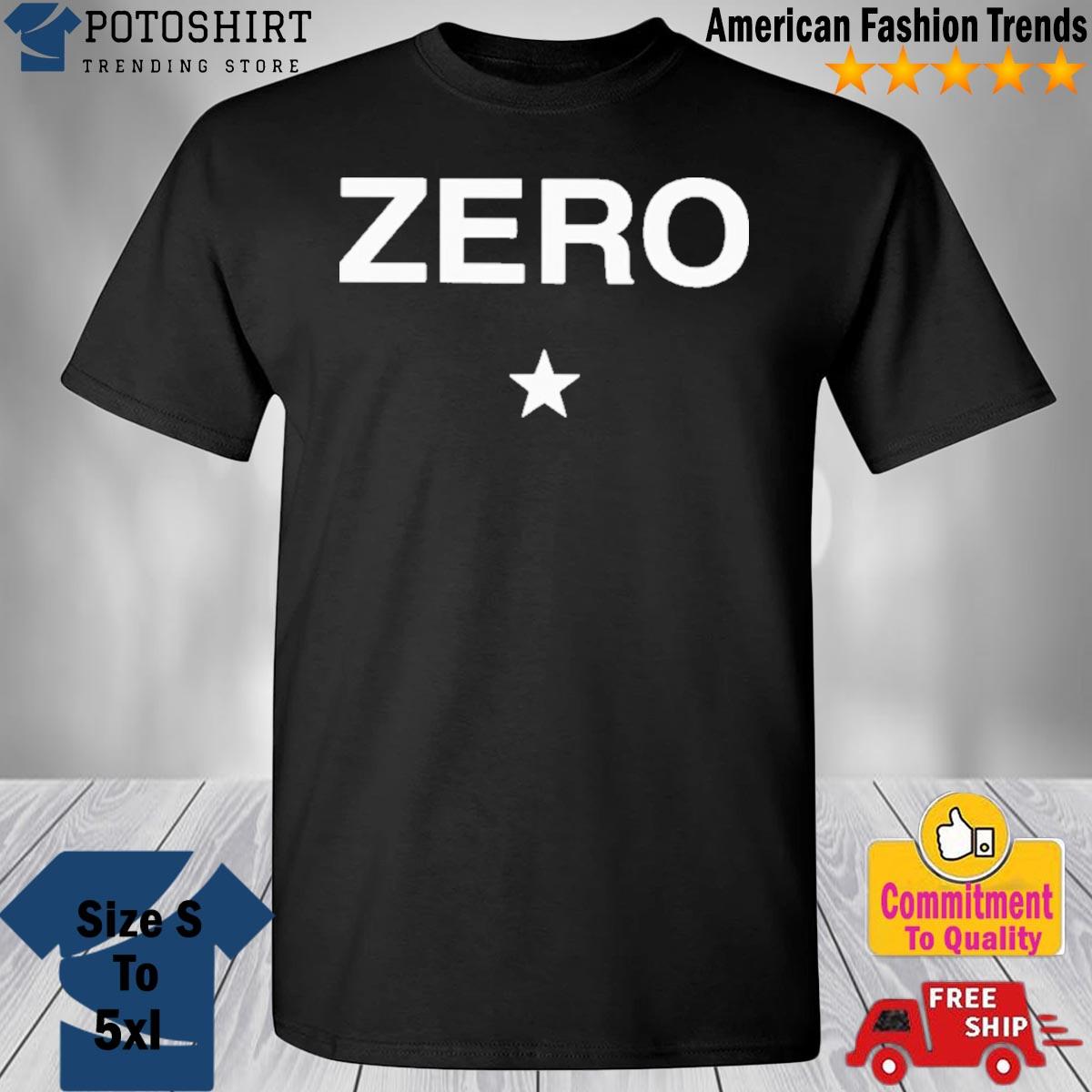 Official Zero star shirt
