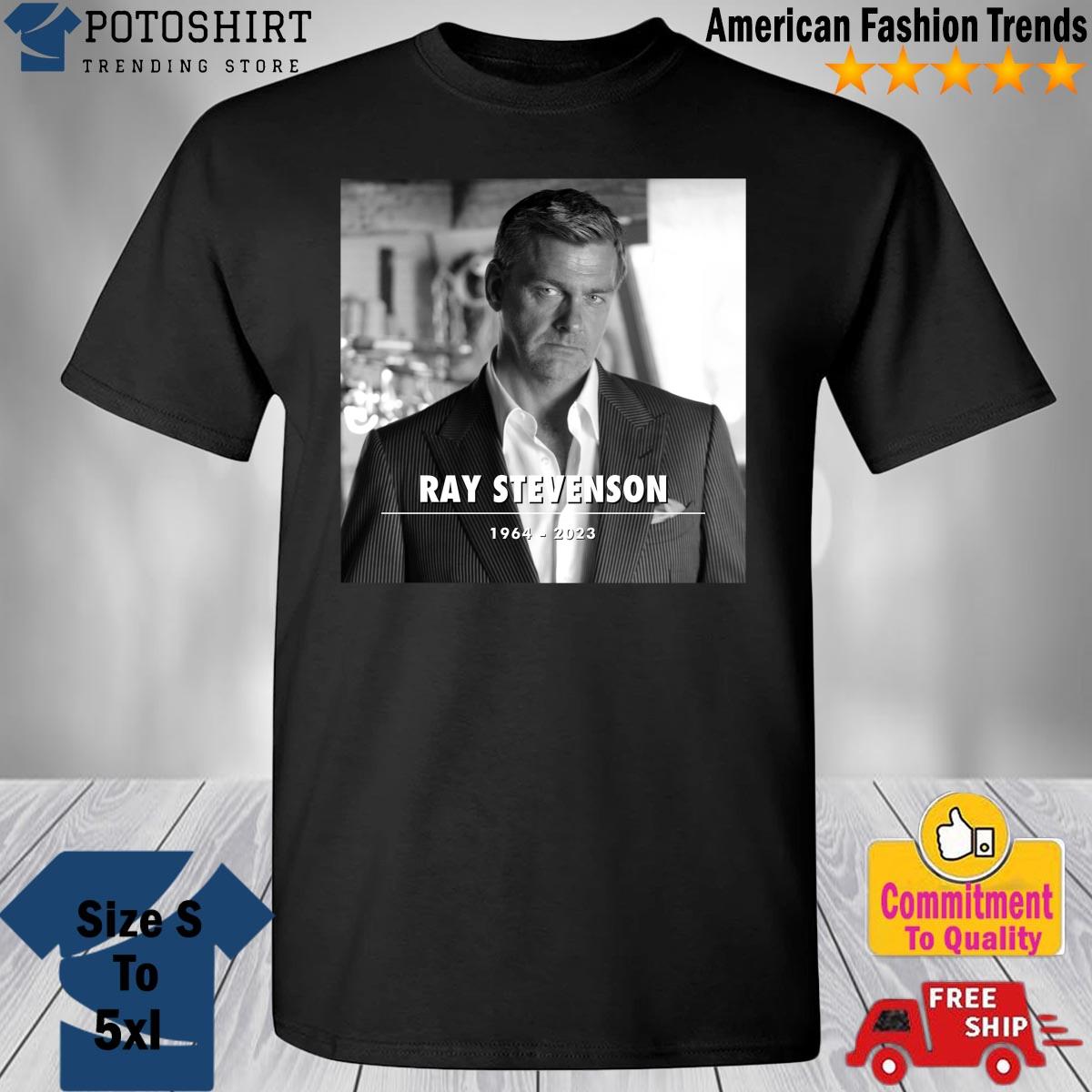 Ray Stevenson RIP 1964-2023 shirt