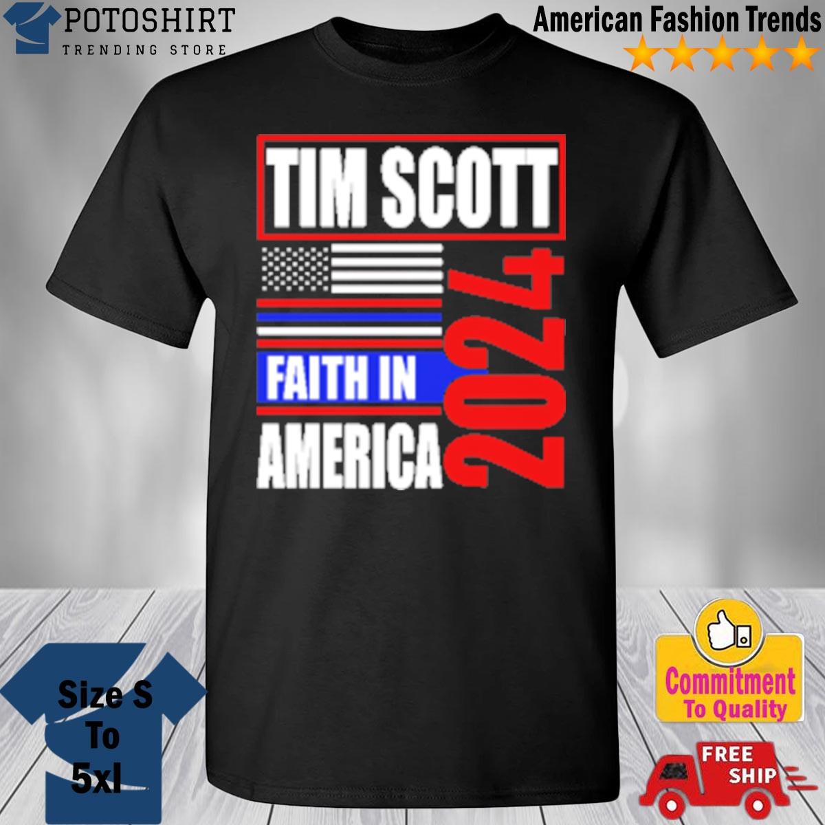 Tim Scott 2024 Faith In American new design shirt