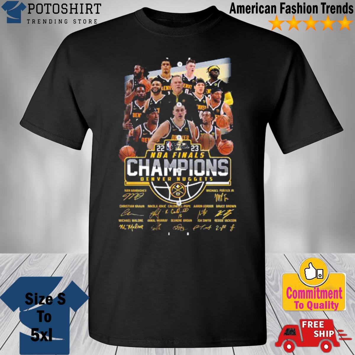 Awesome Denver Nuggets 2023 NBA Finals Champions T-Shirt - T