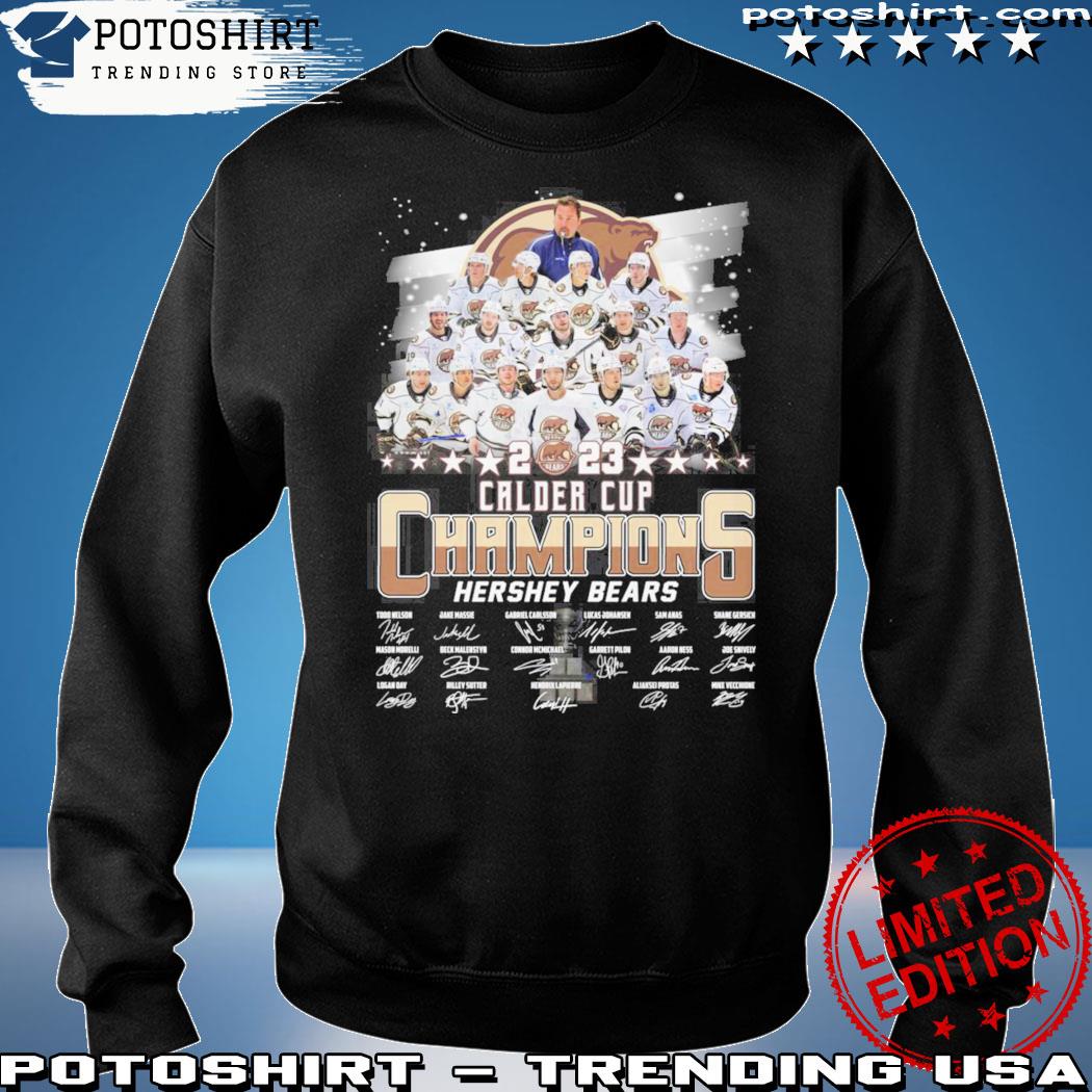 Calder Cup Champions Hershey Bears 2023 signature shirt, hoodie, sweater  and long sleeve