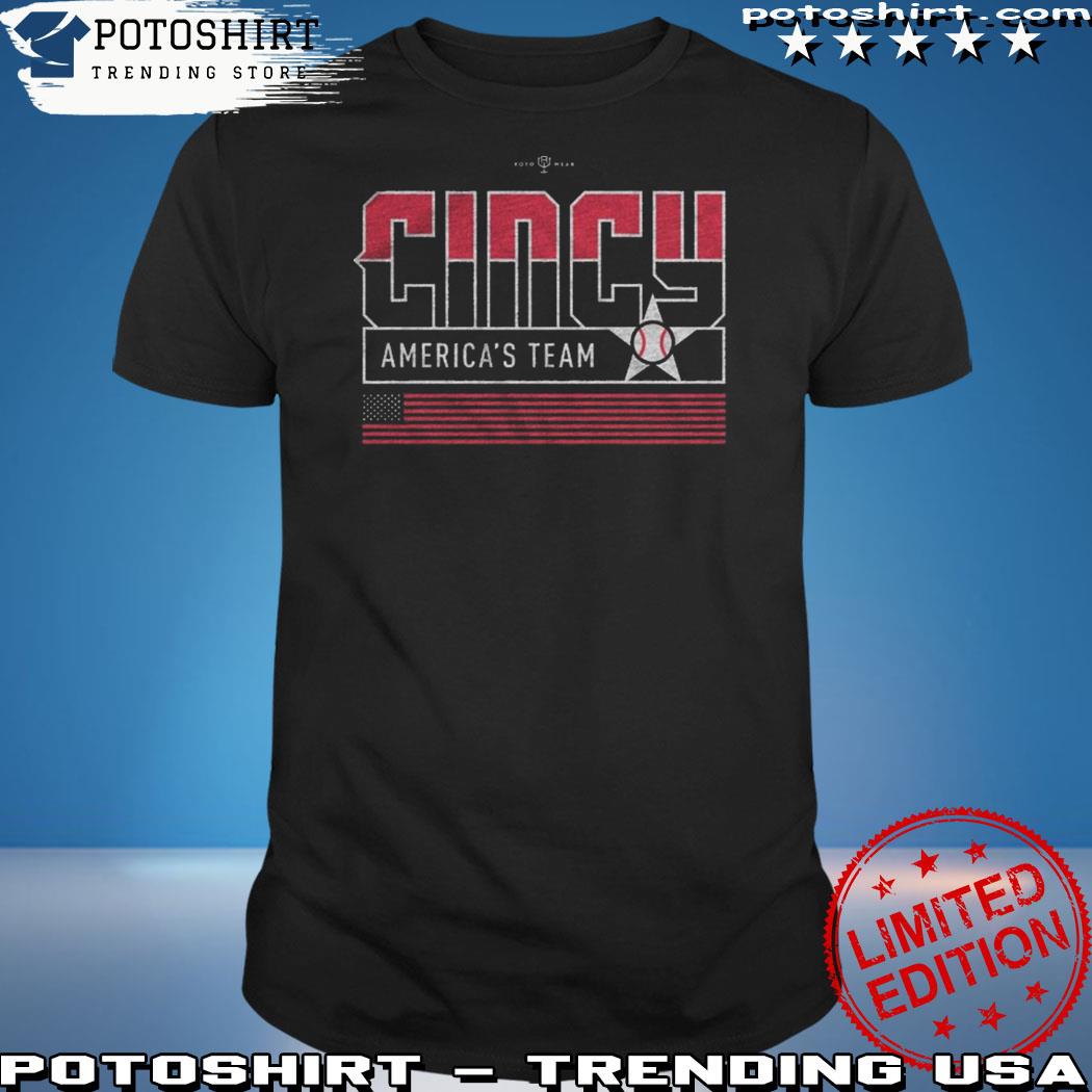 Cincy America's team baseball 2023 T-shirt, hoodie, sweater, long sleeve  and tank top