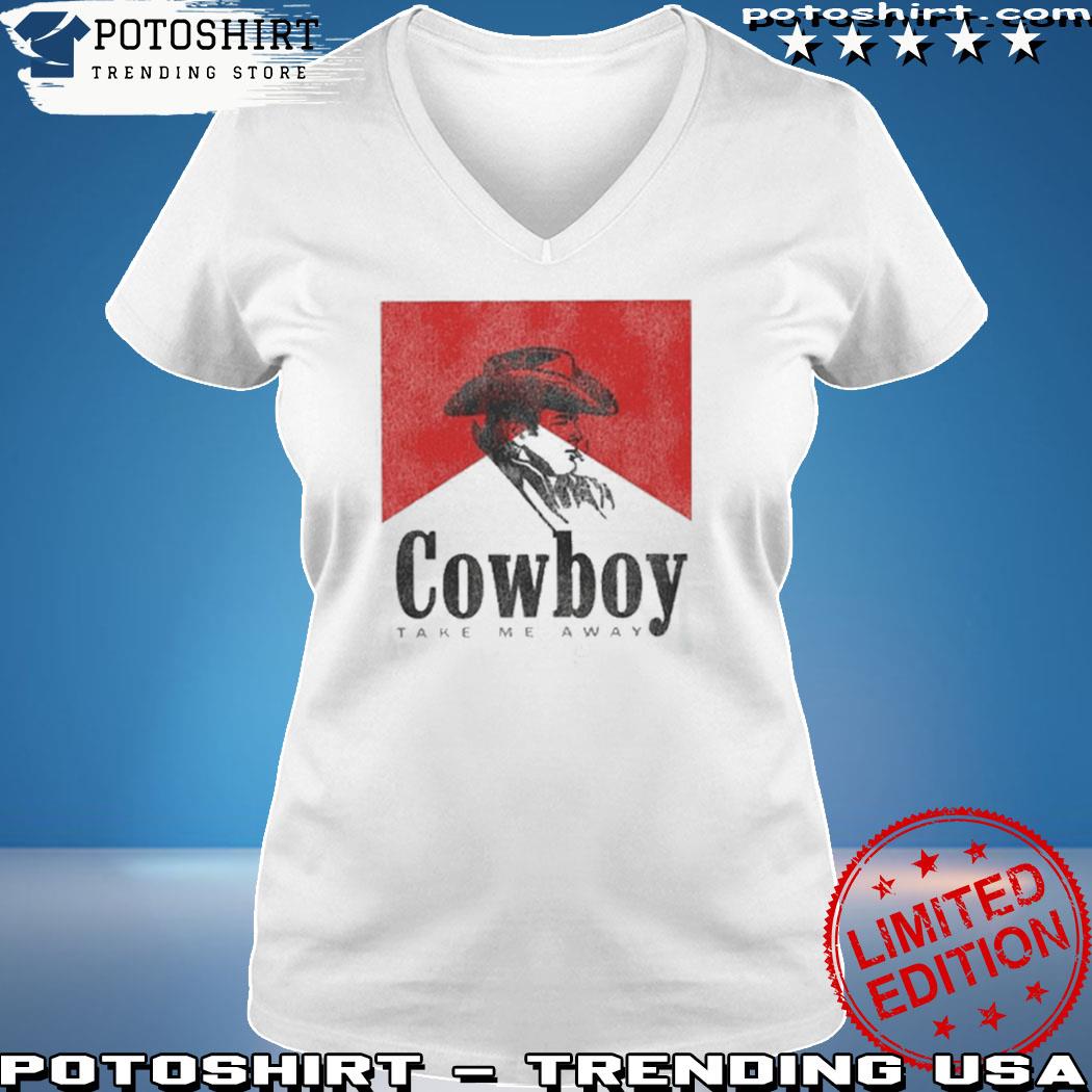 Official Cowboy take me away shirt, hoodie, longsleeve, sweater