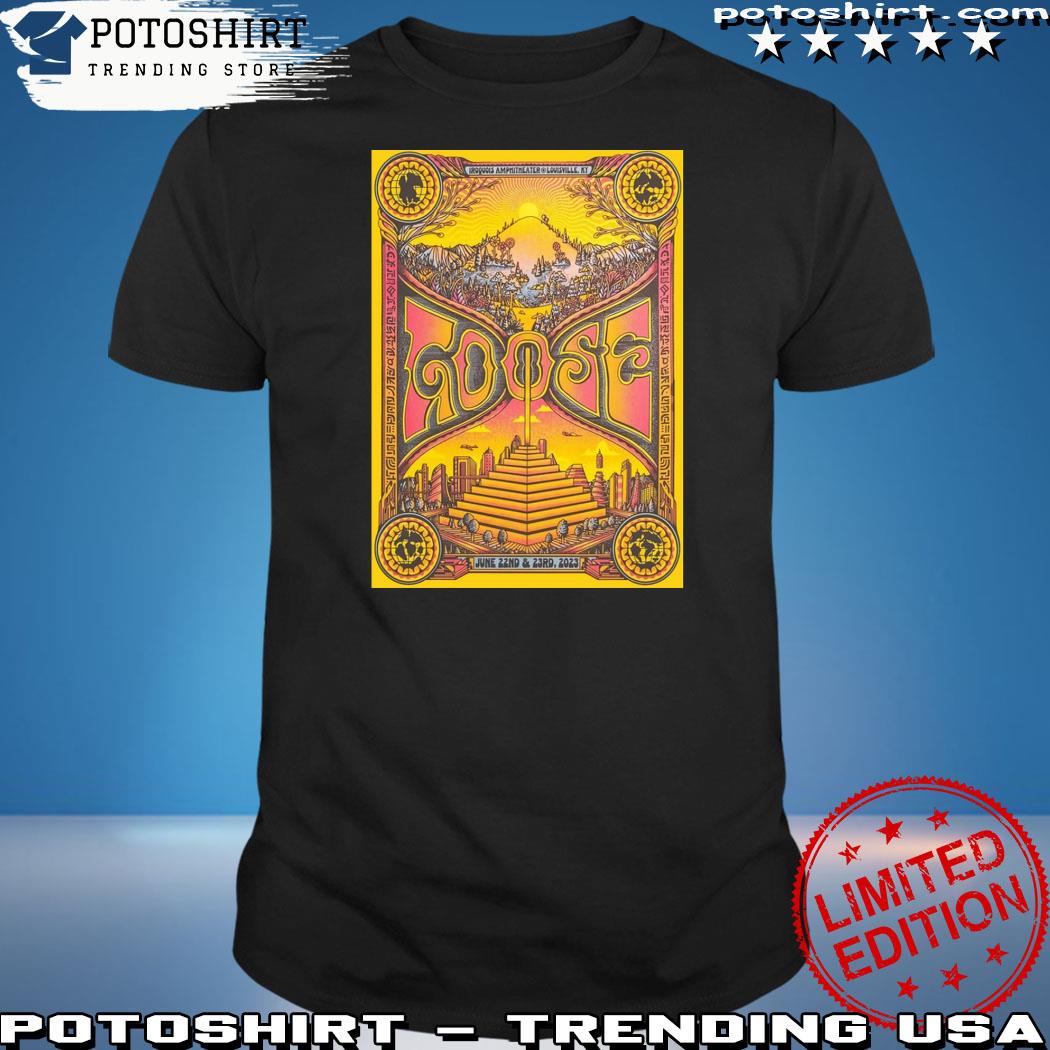 Product goose Tour Louisville 2023 Poster shirt